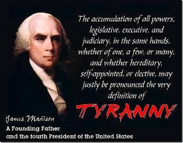James Madison on Tyranny
